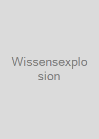 Wissensexplosion