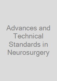 Advances and Technical Standards in Neurosurgery