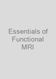 Cover Essentials of Functional MRI