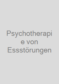 Cover Psychotherapie von Essstörungen