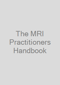 The MRI Practitioners Handbook