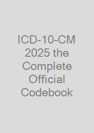 ICD-10-CM 2025 the Complete Official Codebook