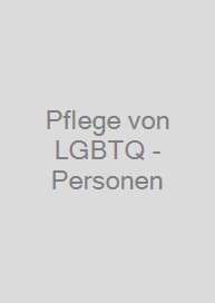 Cover Pflege von LGBTQ+-Personen