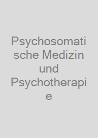 Cover Psychosomatische Medizin und Psychotherapie