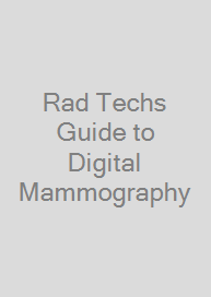 Cover Rad Techs Guide to Digital Mammography