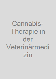 Cover Cannabis-Therapie in der Veterinärmedizin