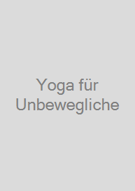 Cover Yoga für Unbewegliche