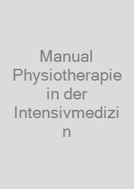 Cover Manual Physiotherapie in der Intensivmedizin