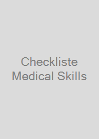 Checkliste Medical Skills