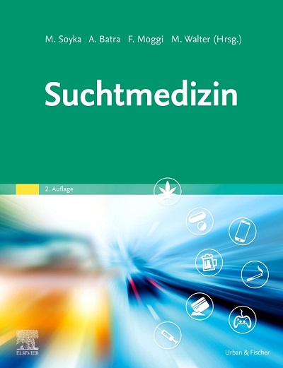 Suchtmedizin, 2. Auflage