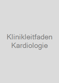 Klinikleitfaden Kardiologie