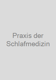 Praxis der Schlafmedizin