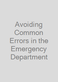 Cover Avoiding Common Errors in the Emergency Department