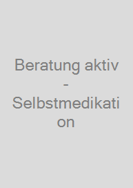 Beratung aktiv - Selbstmedikation