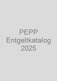 PEPP Entgeltkatalog 2025