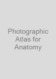 Photographic Atlas for Anatomy & Physiology, A