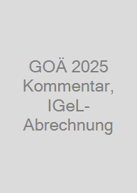 GOÄ 2025 Kommentar, IGeL-Abrechnung