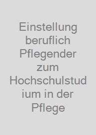 Cover Einstellung beruflich Pflegender zum Hochschulstudium in der Pflege