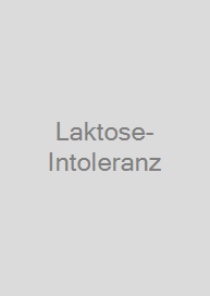 Laktose-Intoleranz