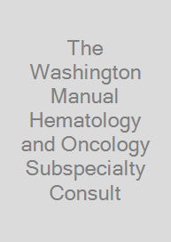 Cover The Washington Manual Hematology and Oncology Subspecialty Consult