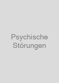 Psychische Störungen