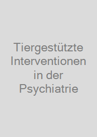 Cover Tiergestützte Interventionen in der Psychiatrie