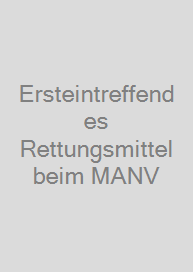 Ersteintreffendes Rettungsmittel beim MANV