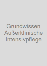 Cover Grundwissen Außerklinische Intensivpflege