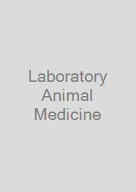 Laboratory Animal Medicine