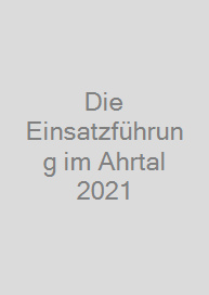 Cover Die Einsatzführung im Ahrtal 2021