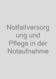 Cover Notfallversorgung und Pflege in der Notaufnahme