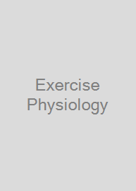 Exercise Physiology