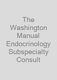 Cover The Washington Manual Endocrinology Subspecialty Consult