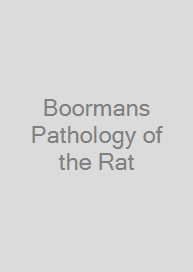 Boormans Pathology of the Rat