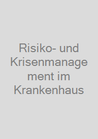 Cover Risiko- und Krisenmanagement im Krankenhaus