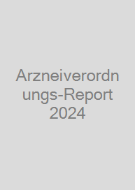 Arzneiverordnungs-Report 2024