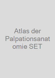 Cover Atlas der Palpationsanatomie SET