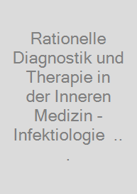 Cover Rationelle Diagnostik und Therapie in der Inneren Medizin - Infektiologie + E-Book