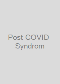 Post-COVID-Syndrom