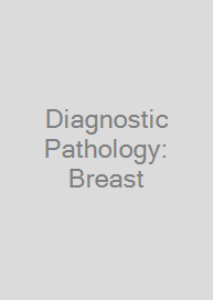 Cover Diagnostic Pathology: Breast
