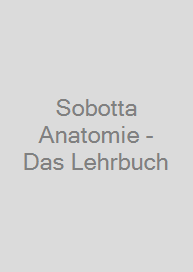 Cover Sobotta Anatomie - Das Lehrbuch