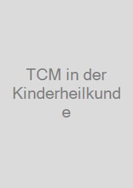 Cover TCM in der Kinderheilkunde