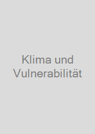 Klima und Vulnerabilität