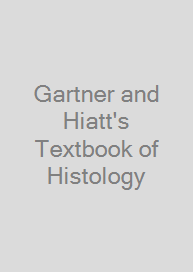 Cover Gartner and Hiatt's Textbook of Histology