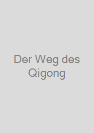 Cover Der Weg des Qigong