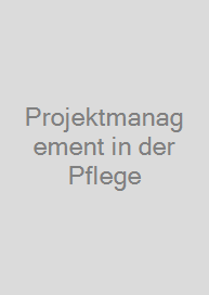 Cover Projektmanagement in der Pflege