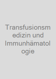 Cover Transfusionsmedizin und Immunhämatologie