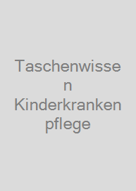 Cover Taschenwissen Kinderkrankenpflege