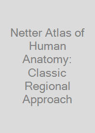 Cover Netter Atlas of Human Anatomy: Classic Regional Approach