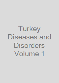 Cover Turkey Diseases and Disorders Volume 1